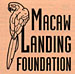 Macaw Landing Foundation